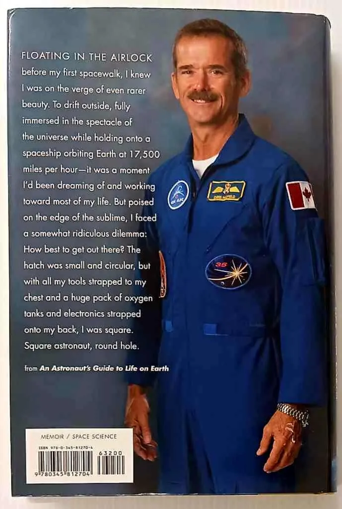 AN ASTRONAUT'S GUIDE TO LIFE ON EARTH - Chris Hadfield